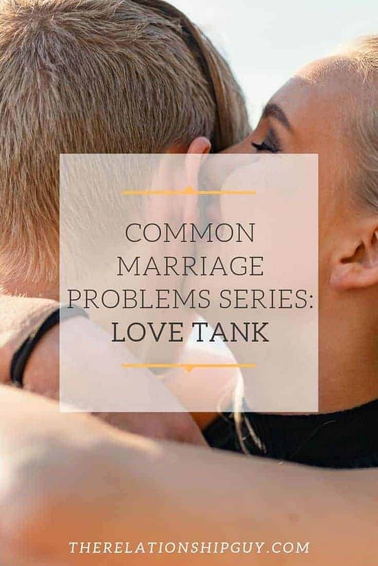 Common Marriage Problems Series Love Tank Pinterest pin